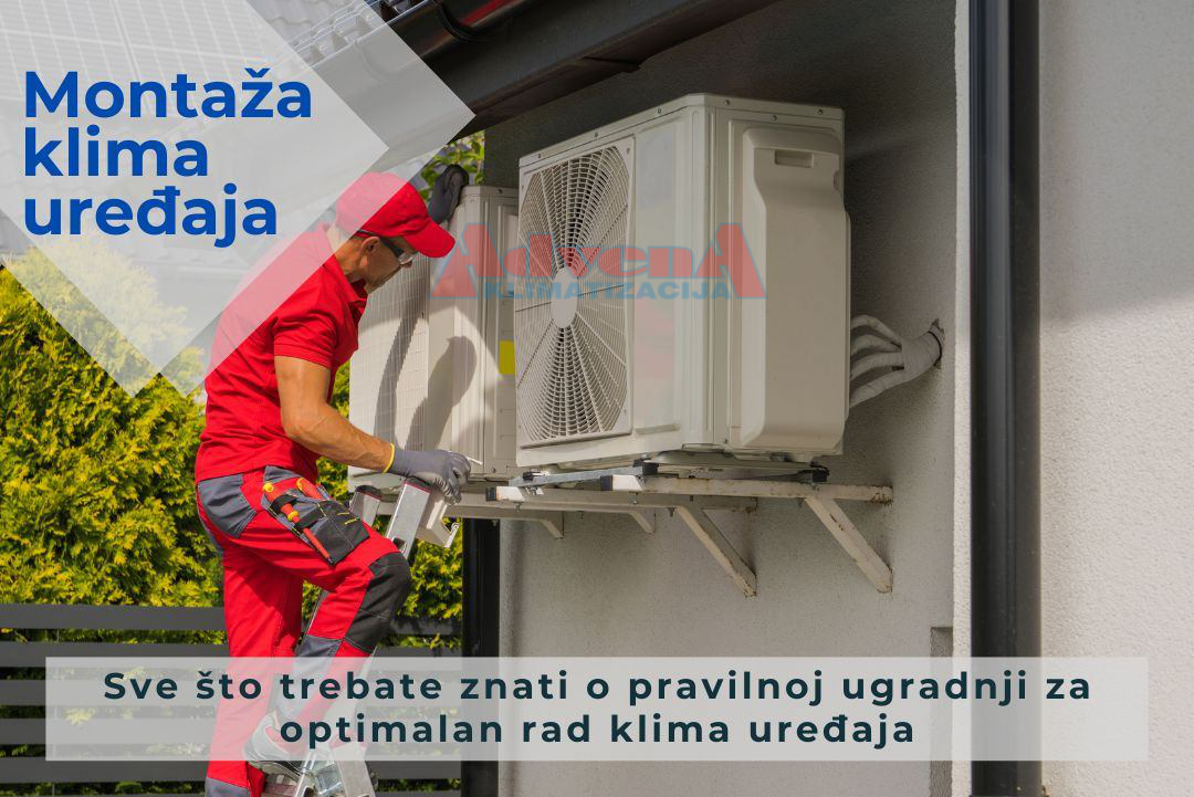 Montaža klima uređaja: savjeti za pravilnu ugradnju